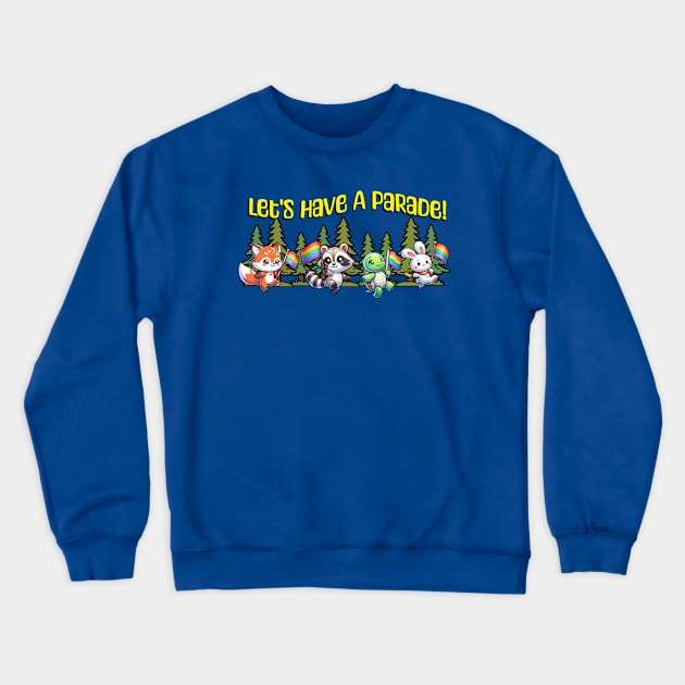 Have a Parade! Cute Animals LGBTQ Pride, Blue Crewneck Sweatshirt by Prideopenspaces